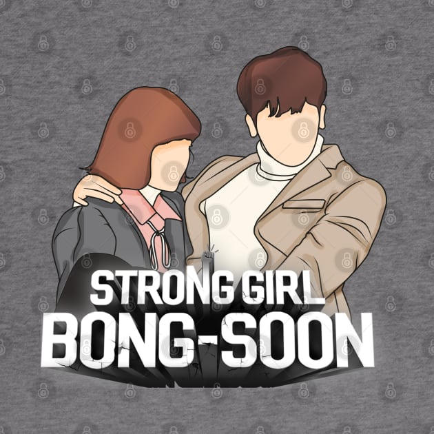 STRONG GIRL BONG-SOON by ArtByAzizah